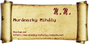 Muránszky Mihály névjegykártya