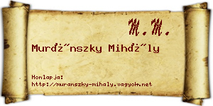 Muránszky Mihály névjegykártya